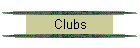 Clubs